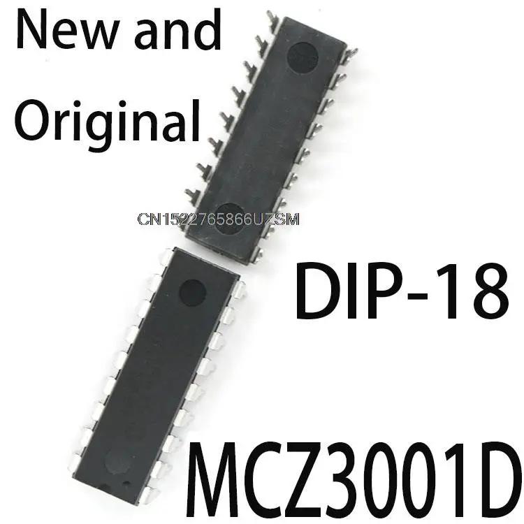 5PCS New and Original  DIP-18 MCZ3001 DIP MCZ3001DB DIP18 MCZ3001DA MCZ3001D